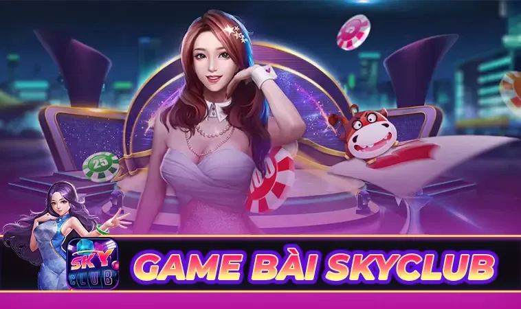 Khuyến Mãi Nhà Cái Skyclub: Ưu Đãi Hấp Dẫn Và Chương Trình Thưởng 2026